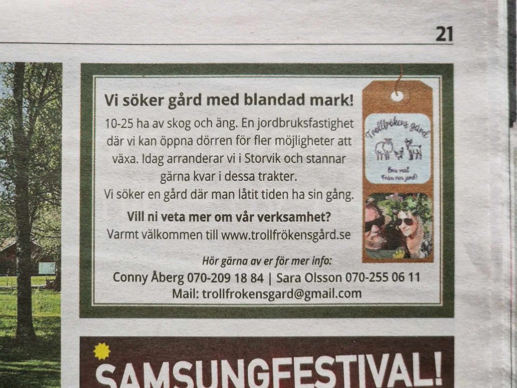 En bild på vår annons att vi söker en gård.